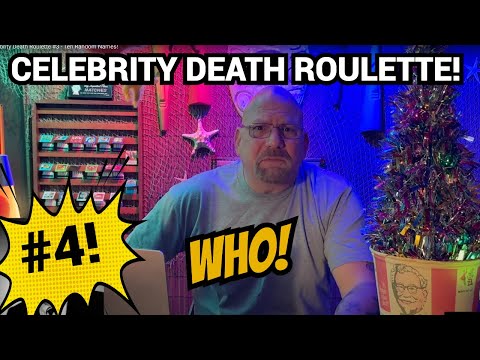 Celebrity Death Roulette #4 - Ten Random Names!