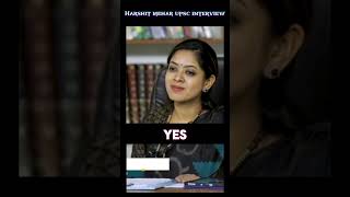 HARSHIT MEHAR UPSC INTERVIEW #iasinterview #shorts