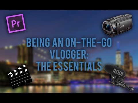 What do you NEED to be an on-the-go vlogger???