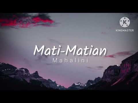 Mati Matian - Mahalini (lirik)