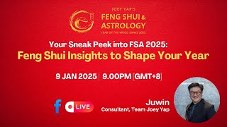 Your Sneak Peek into FSA 2025: Feng Shui Insights to Shape Your Year