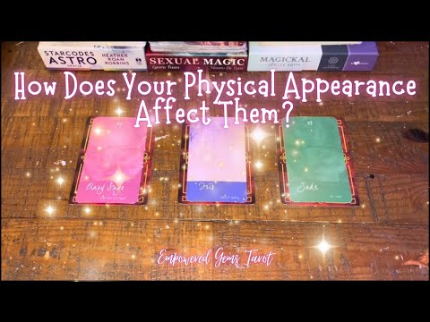 Pick-a-Card: How does your physical appearance affect them?