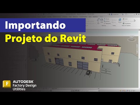 Importando projeto do Revit para a Factory Design Utilities 2023