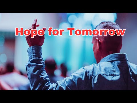 Hope for Tomorrow | Path of Promise