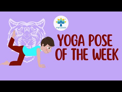 Yoga Pose of the Week | Tiger Pose | Improve Strength & Balance with Yoga | Yoga Guppy