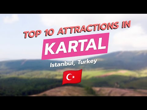 Top 10 Attractions in Kartal, İstanbul 🇹🇷🏙️