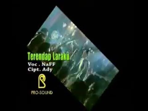 Terendap Laraku - Naff (Karaoke Video/Stereo LR)