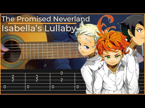 The Promised Neverland - Isabella's Lullaby (Simple Guitar Tab)