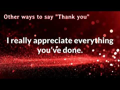 Other ways to say thank you and some replies