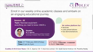 Session 92: Neonatal equipment - Everything you need to know: OSCE s | KIMS Cuddles O-N-E