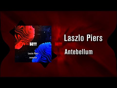 Laszlo Piers - Antebellum