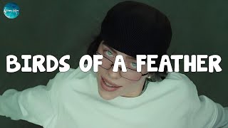 Billie Eilish - BIRDS OF A FEATHER (Lyrics) | FIFTY FIFTY, Gamma Skies, Adele........