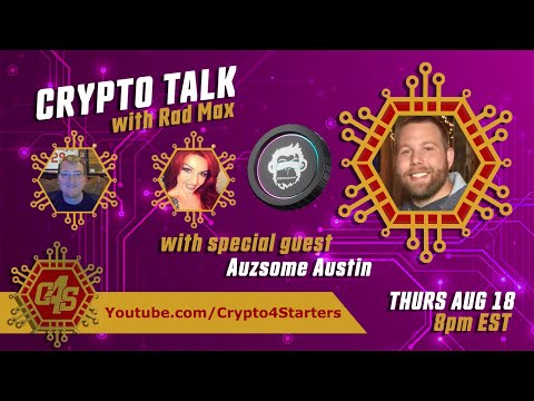 CRYPTO TALK WITH SPECIAL GUEST AUZSOME AUSTIN! METAMONKEY AI! *PARA*