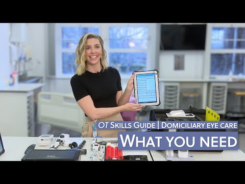 Domiciliary eye care: What you need to do domiciliary | OT Skills Guide