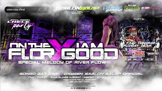 DJ ON THE FLOOR X IAM GOOD | BONGO BAR BAR | SPECIAL PARTY COLLABORATION TJAPMORGAN X TIONGKOK GENK