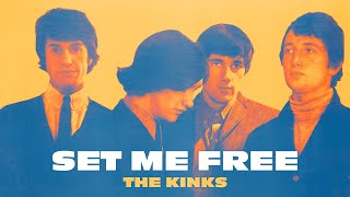 The Kinks - Set Me Free (Official Audio)