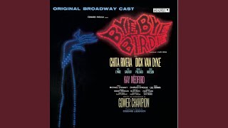 Bye Bye Birdie - Original Broadway Cast: One Last Kiss