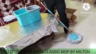 HOW TO USE THE  SPOTZERO SUPER SAFAI CLASSIC SPIN MOP , A PRODUCT OF MILTON COMPANY AND ITS UNBOXING