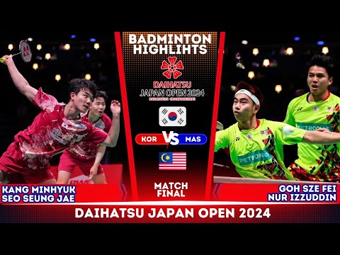 Kang/Seo (KOR) vs Goh/Izzuddin (MAS) | FINAL| Japan Open 2024