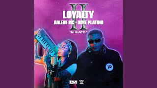 ARLENE MC - MI GANTEL (LOYALTY II)