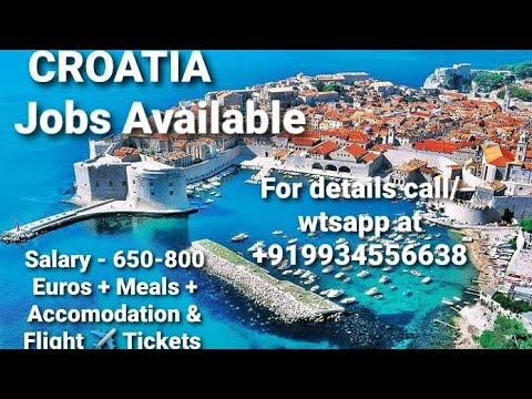 Jobs in Croatia/ Croatia work visa  👌 ✈