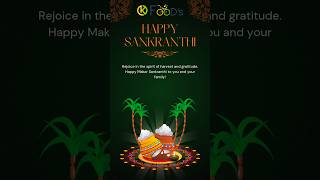 Happy Sankranti From Kandrafoods #happysankranthi #festiveflavors #kandrafoods #celebratetradition