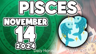 𝐏𝐢𝐬𝐜𝐞𝐬 ♓ 💸YOU GET A SIGNIFICANT SUM OF MONEY🤑 Horoscope for today NOVEMBER 14 2024 🔮 #horoscope #new