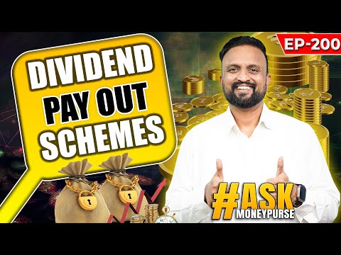 Ask Ep-200 Dividend Pay Out Schemes