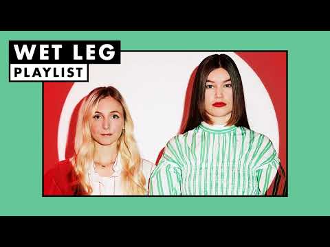 Wet Leg | Playlist