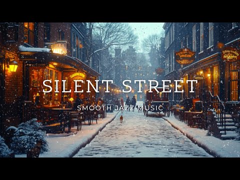 Silent Street - Smooth Jazz Music (Official Music Video)