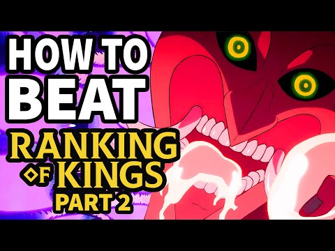 How to beat the RED DEMONS in "Ranking of Kings pt. 2"