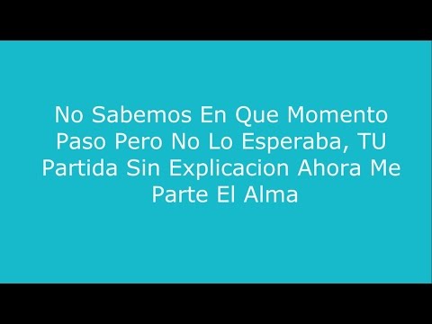 Los Del Templo - Ya No Te Veo ((Letra))