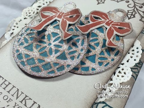 Craft With Me: Stampin' Up! Embellished Ornaments Gift Bag and Tag