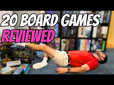 Final Board Game Unpacking | 20 Games Reviewed