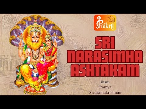 Sri Narasimha Ashtakam | Powerful Mahamantra | Melodious Version | Prakrti