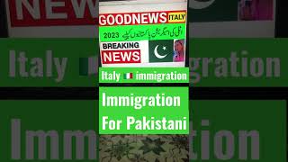 Italy immigration 2023-Nulla Osta-Italy Seasonal Visa | Nulla Osta | work visa for Pakistani citizen