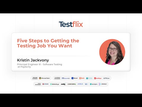 Five Steps to Getting the Testing Job You Want | Kristin Jackvony | #testflix2024  #softwaretesting