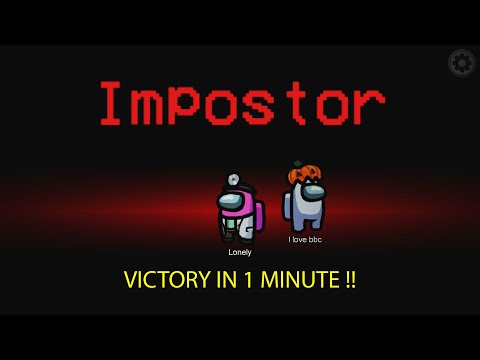 Among Us - Fastest Impostor Win