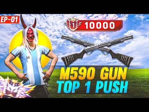 INDIA TOP 1 PUSHING IN M590 ME||| NEW SHOT GUN M590 ME GLORY KISI KARE (EP-1)