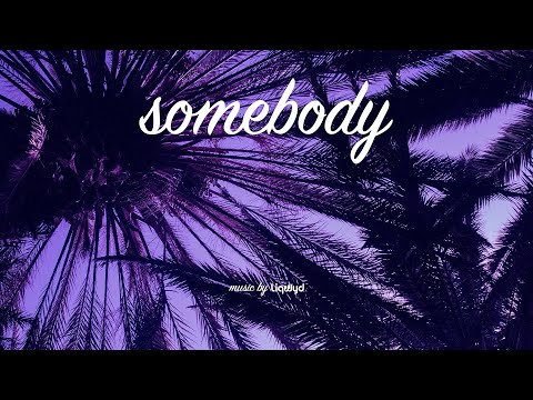 LiQWYD - Somebody [Official]