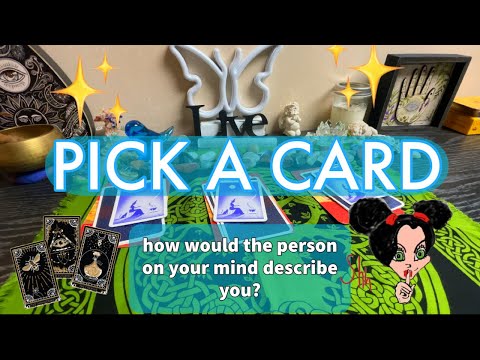 how would they describe you? 🌙🔮😳 PICK A CARD psychic tarot reading