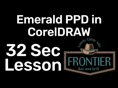 Use the Emerald PPD in CorelDRAW - 32 Second Lesson