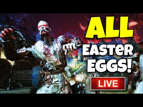 ALL BO3 ZOMBIES EASTER EGGS LIVE 2024- MARATHON STREAM (except soe cuz we have no friends lol)