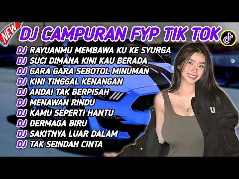 DJ CAMPURAN FYP VIRAL TIK TOK 2024 SOUND KANE JEDAG JEDUG FULL BASS TERBARU