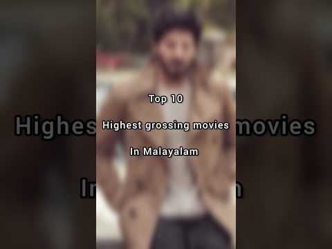 Top 10 Highest grossing movies in Malayalam. #shorts #short #viral