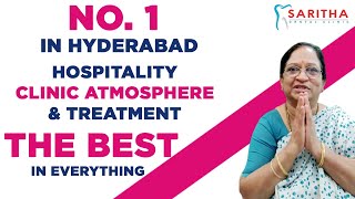 No 1 IN HYDERABAD | THE BEST IN EVERYTHING || TESTIMONIAL FEED BACK | Saritha Dental Clinic