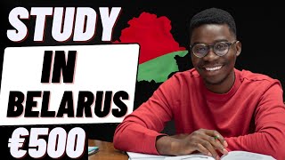 Study in Belarus 🇧🇾 for  €500