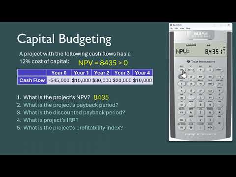 Discounted Cash Flows on BAII Plus – NPV, IRR, PB, DPB, PI - DCF - Capital Budgeting