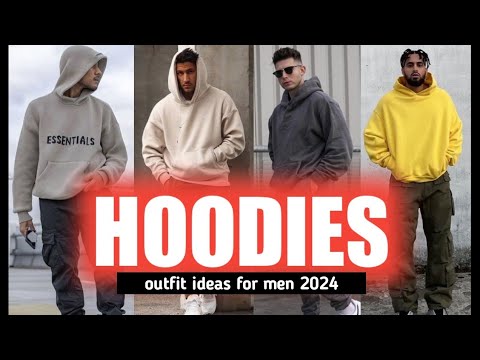 HOODIES FOR MEN 🔥 Hoodies Outfit Ideas for Men's 2024 🔥