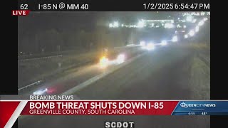 Bomb threat shuts down I-85 near Greenville